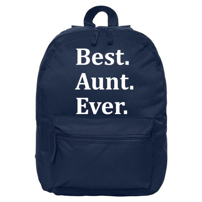 Best Aunt Ever 16 in Basic Backpack