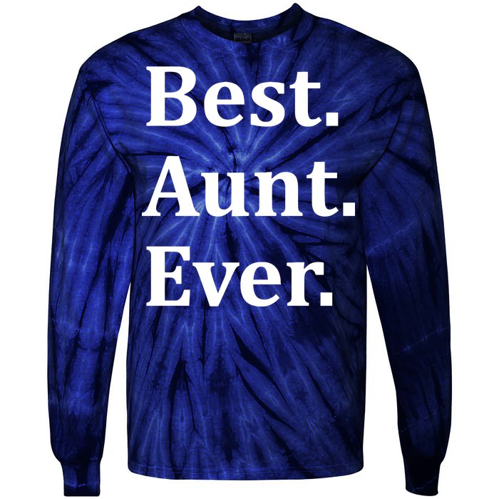 Best Aunt Ever Tie-Dye Long Sleeve Shirt