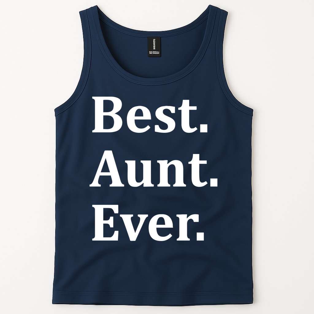 Best Aunt Ever Tank Top