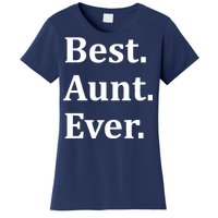 Best Aunt Ever Women's T-Shirt