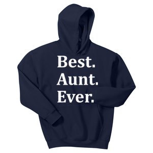 Best Aunt Ever Kids Hoodie