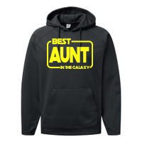 Best Aunt In The Galaxy Performance Fleece Hoodie