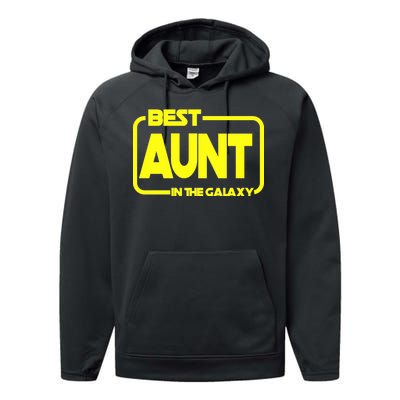 Best Aunt In The Galaxy Performance Fleece Hoodie