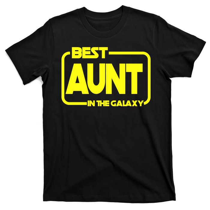 Best Aunt In The Galaxy T-Shirt