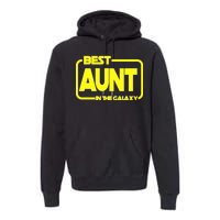 Best Aunt In The Galaxy Premium Hoodie