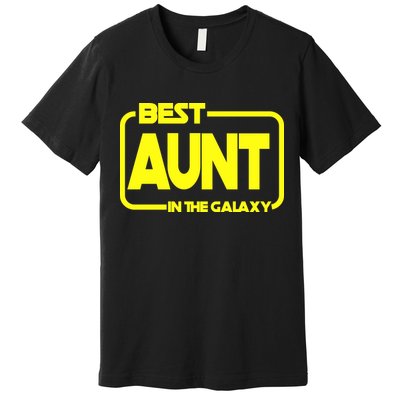 Best Aunt In The Galaxy Premium T-Shirt