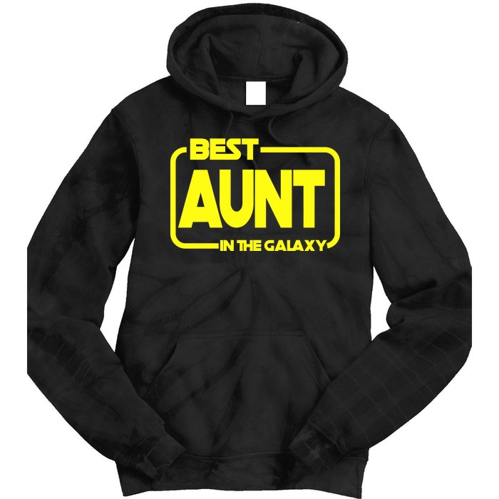 Best Aunt In The Galaxy Tie Dye Hoodie