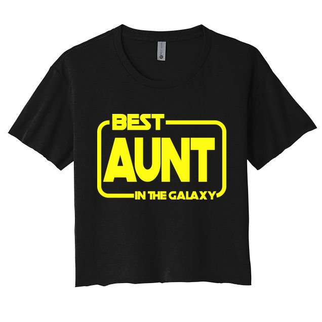 Best Aunt In The Galaxy Women's Crop Top Tee