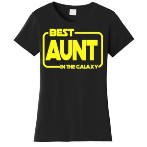 Best Aunt In The Galaxy Women's T-Shirt