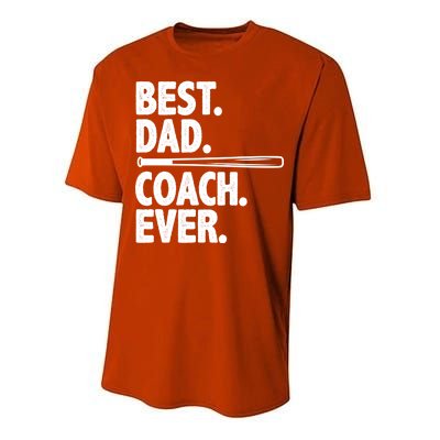 Best Baseball Dad Coach Ever Performance Sprint T-Shirt