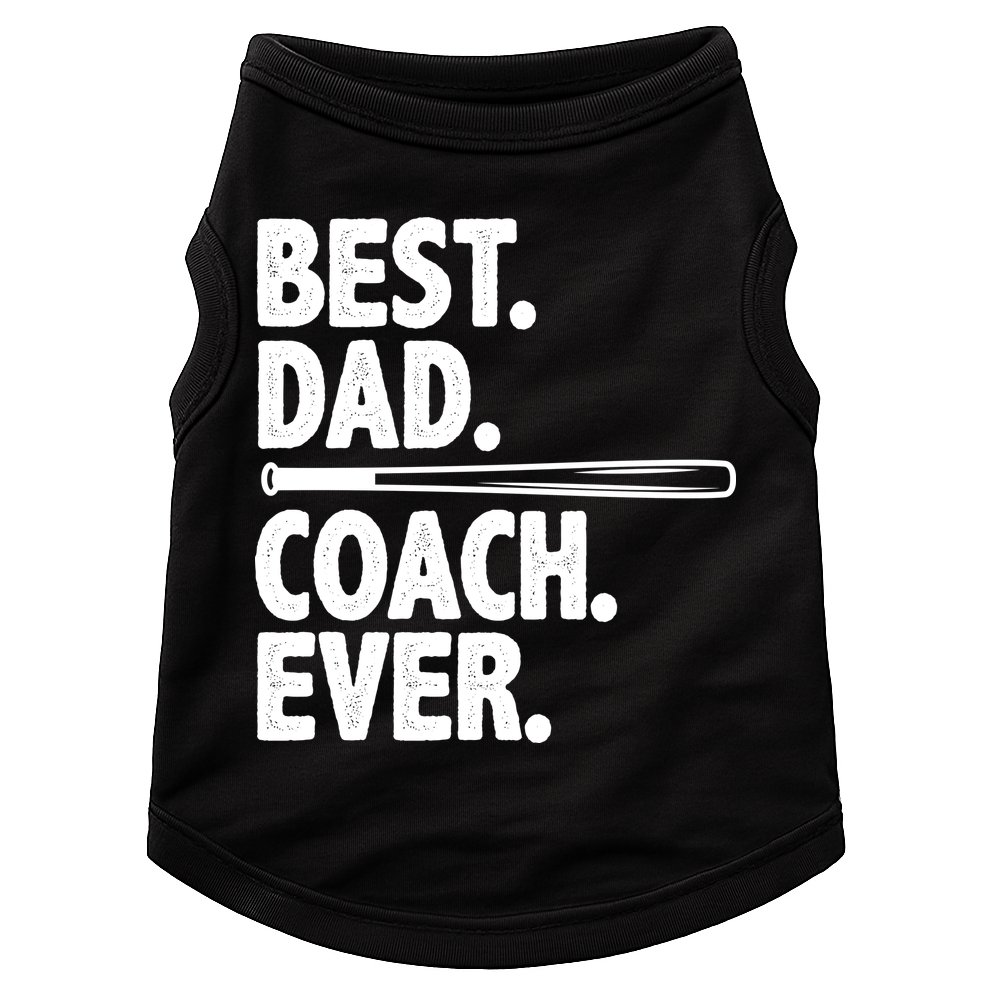 Best Baseball Dad Coach Ever Doggie Tank