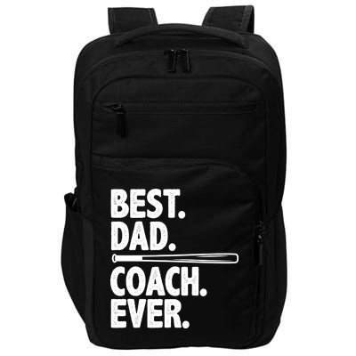 Best Baseball Dad Coach Ever Impact Tech Backpack