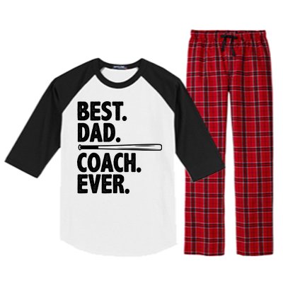 Best Baseball Dad Coach Ever Raglan Sleeve Pajama Set