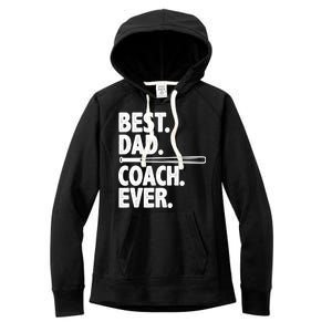 Best Baseball Dad Coach Ever Women's Fleece Hoodie