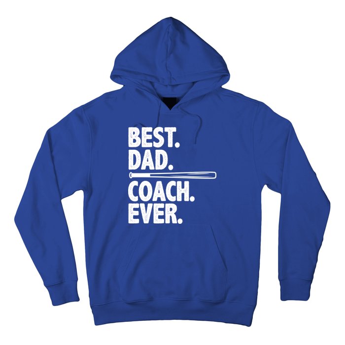 Best Baseball Dad Coach Ever Hoodie