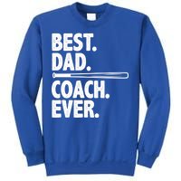 Best Baseball Dad Coach Ever Sweatshirt