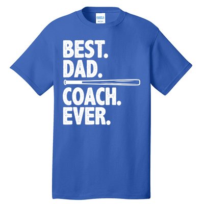 Best Baseball Dad Coach Ever Tall T-Shirt