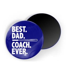 Best Baseball Dad Coach Ever Magnet