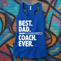Best Baseball Dad Coach Ever Womens Tank Top