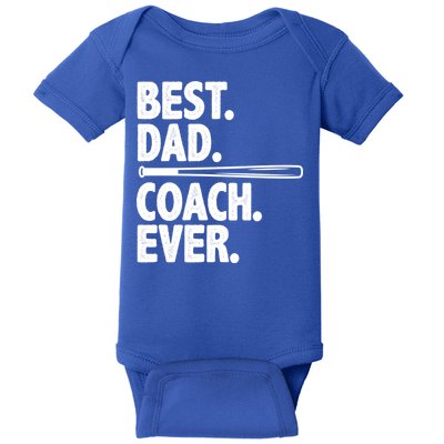 Best Baseball Dad Coach Ever Baby Bodysuit
