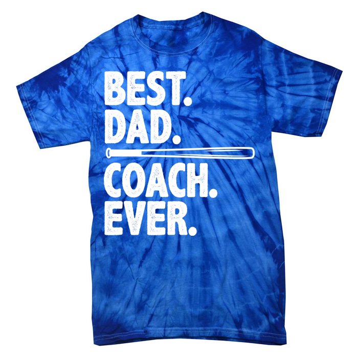 Best Baseball Dad Coach Ever Tie-Dye T-Shirt