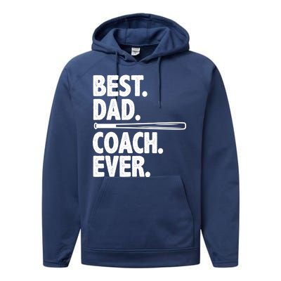 Best Baseball Dad Coach Ever Performance Fleece Hoodie