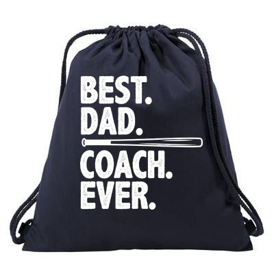 Best Baseball Dad Coach Ever Drawstring Bag