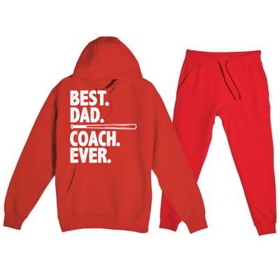 Best Baseball Dad Coach Ever Premium Hooded Sweatsuit Set