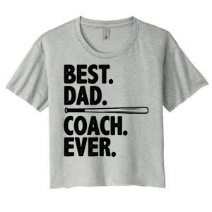 Best Baseball Dad Coach Ever Women's Crop Top Tee