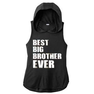 Best Big Brother Ever Ladies PosiCharge Tri-Blend Wicking Draft Hoodie Tank