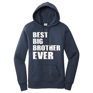 Best Big Brother Ever Women's Pullover Hoodie