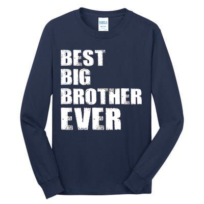 Best Big Brother Ever Tall Long Sleeve T-Shirt