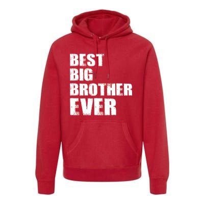 Best Big Brother Ever Premium Hoodie