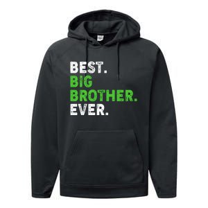 Best Big Brother Ever Older Sibling Performance Fleece Hoodie