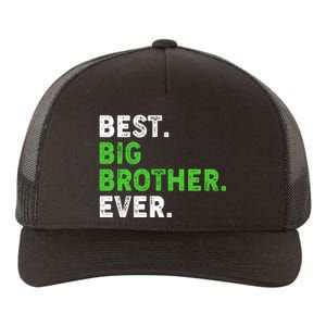 Best Big Brother Ever Older Sibling Yupoong Adult 5-Panel Trucker Hat