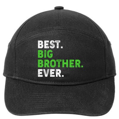 Best Big Brother Ever Older Sibling 7-Panel Snapback Hat