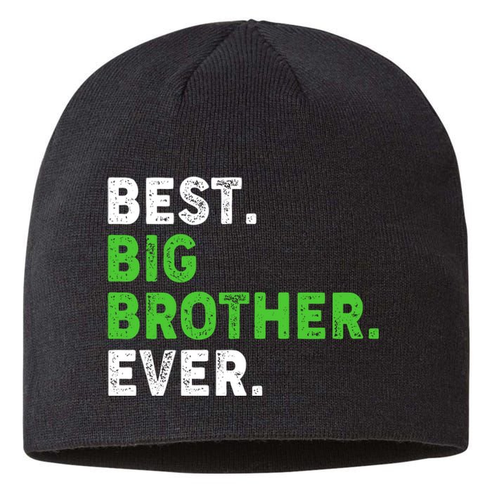 Best Big Brother Ever Older Sibling Sustainable Beanie