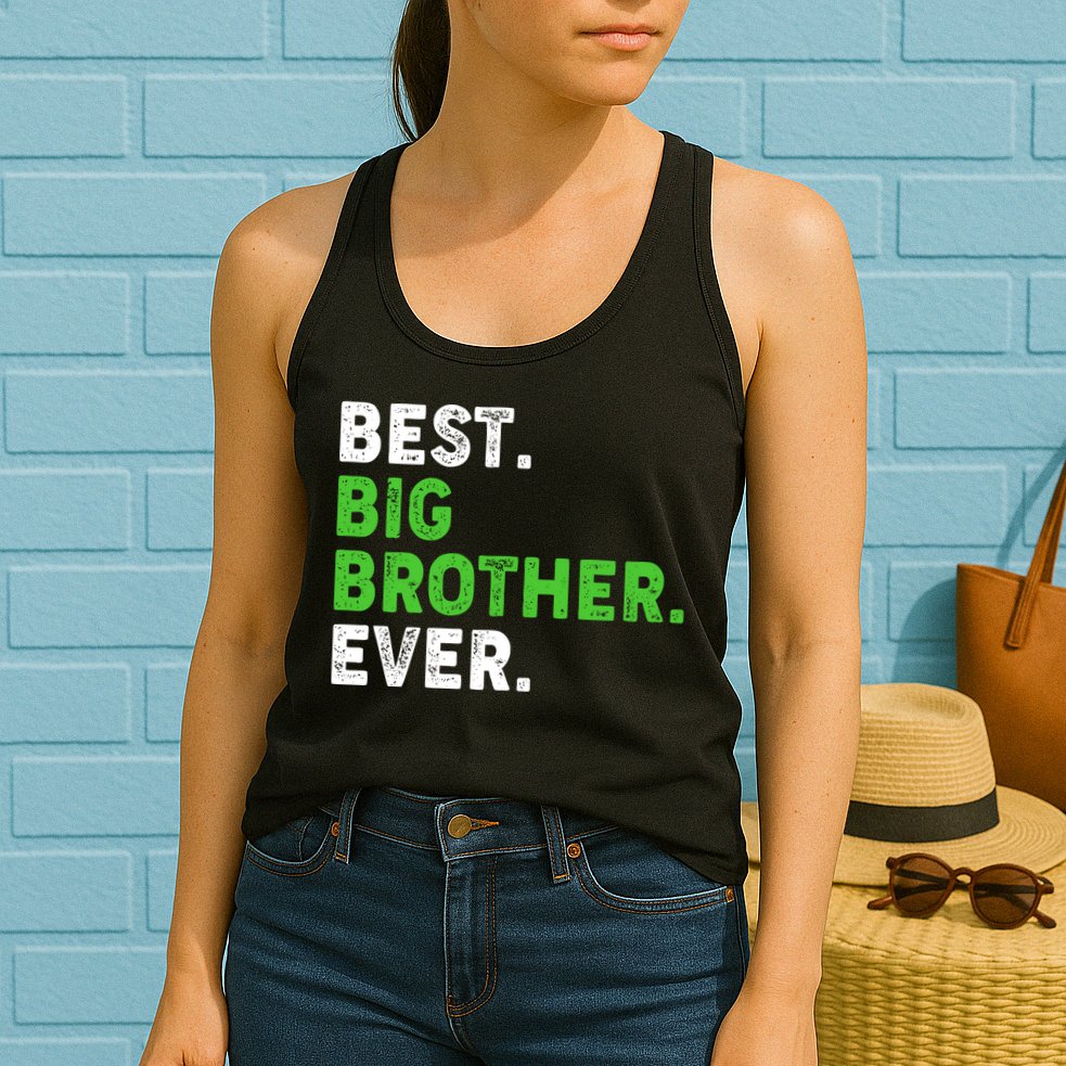 Best Big Brother Ever Older Sibling Womens Tank Top