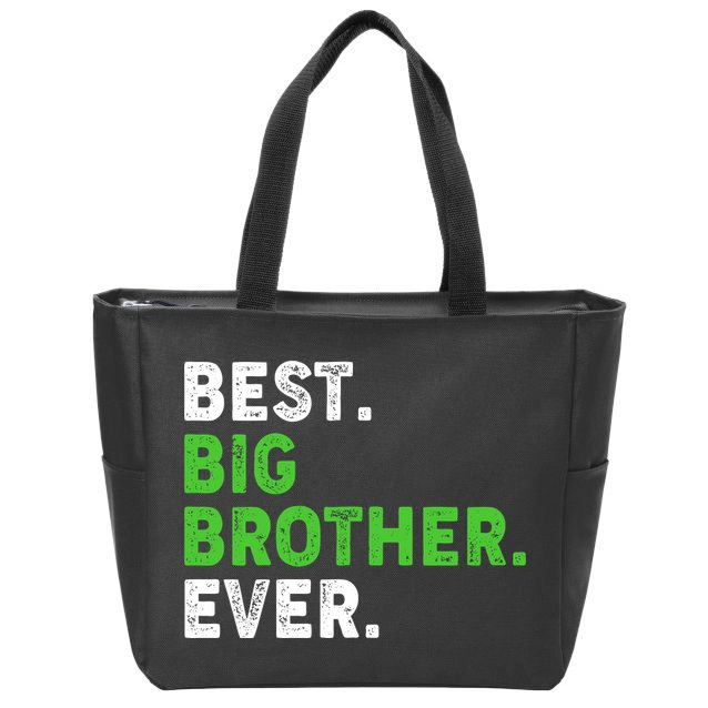 Best Big Brother Ever Older Sibling Zip Tote Bag