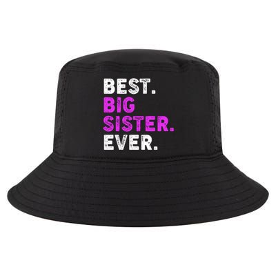 Best Big Sister Ever Older Sibling Cool Comfort Performance Bucket Hat