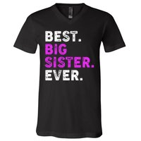 Best Big Sister Ever Older Sibling V-Neck T-Shirt