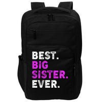 Best Big Sister Ever Older Sibling Impact Tech Backpack