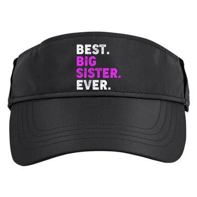 Best Big Sister Ever Older Sibling Adult Drive Performance Visor
