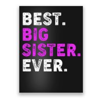 Best Big Sister Ever Older Sibling Poster