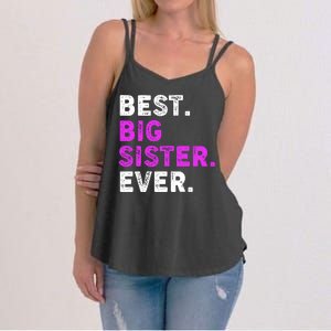 Best Big Sister Ever Older Sibling Women's Strappy Tank