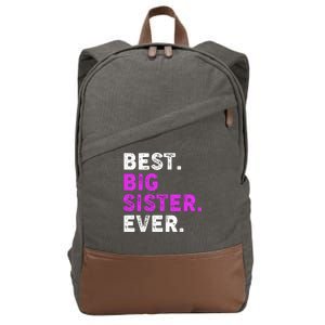 Best Big Sister Ever Older Sibling Cotton Canvas Backpack