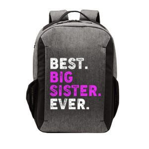 Best Big Sister Ever Older Sibling Vector Backpack