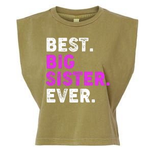 Best Big Sister Ever Older Sibling Garment-Dyed Women's Muscle Tee