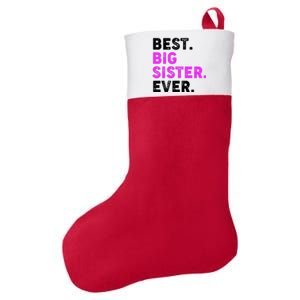 Best Big Sister Ever Older Sibling Felt Holiday Christmas Stocking