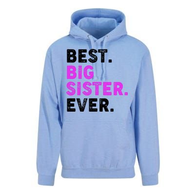 Best Big Sister Ever Older Sibling Unisex Surf Hoodie